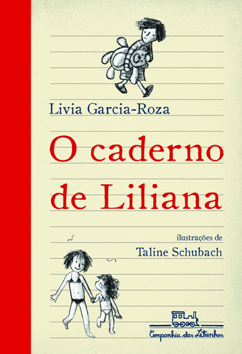 O caderno de Liliana, de Garcia-Roza, Livia. Editora Schwarcz SA, capa mole em português, 2011