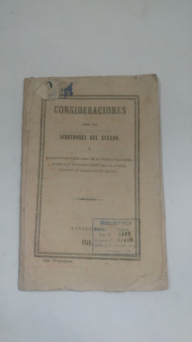 Consideraciones Sobre Los Acreedores Del Estado... 1851 