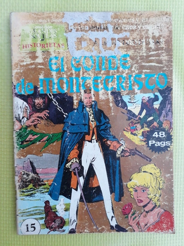 Comic El Conde De Montecristo/n°15/ Pincel/ 48 Pag/ 1979.