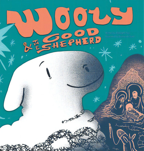 Wooly And The Good Shepherd, De Fust, Elizabeth. Editorial Lightning Source Inc, Tapa Dura En Inglés