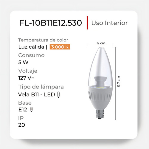 Foco B11 Tipo Vela Led E12 Blanco 5 W Luz Cálida (3 000 K) Illux FL-10B11E12.530