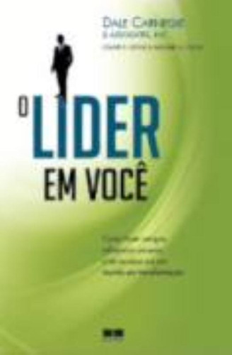 O líder em você, de Crom, Michael A.. Editora Best Seller Ltda, capa mole em português, 2010