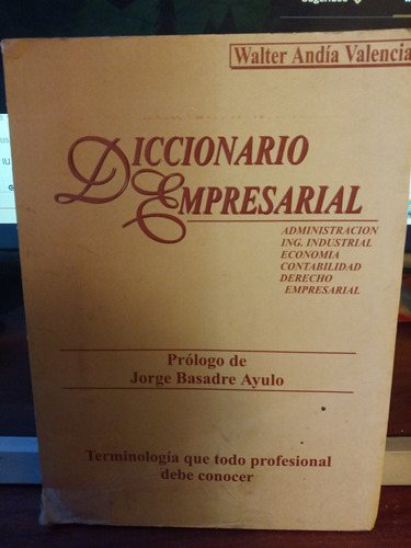 Diccionario Empresarial- Walter Andia Valencia 