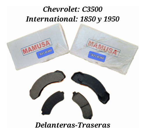 Pastillas De Frenos Mamusa 7815 C3500/internation 1850-1950