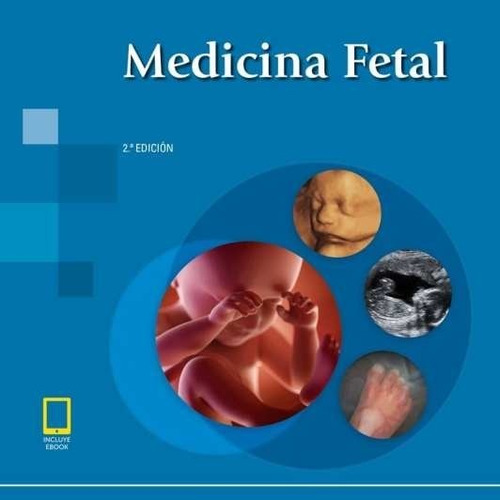 Medicina Fetal  2a Ed / Eduard  - Panamericana