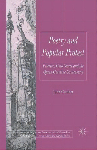 Poetry And Popular Protest, De J. Gardner. Editorial Palgrave Macmillan, Tapa Blanda En Inglés