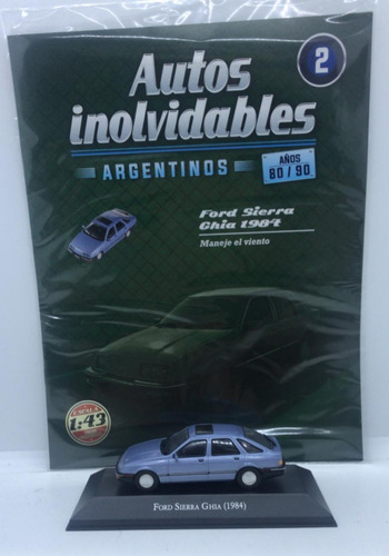 Imagen 2 de 10 de Autos Inolvidables Años 80,90 Nº 02 Ford Sierra Ghia (1984)