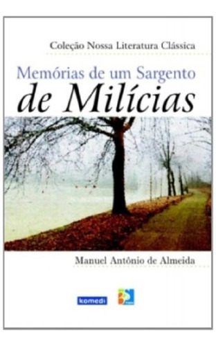 Memórias De Um Sargento De Milícias, De Manuel Antonio De Almeida. Editora Vida, Edição 1 Em Português