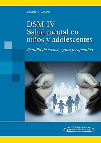 Dsm-iv Salud Mental En Niños Y Adolescentes Vv.aa.