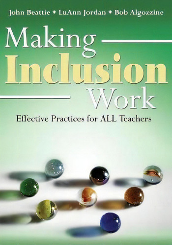 Making Inclusion Work, De John R. Beattie. Editorial Sage Publications Inc, Tapa Blanda En Inglés