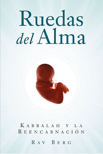 Libro Ruedas Del Alma