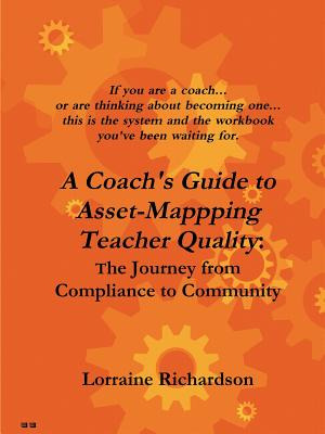 Libro A Coach's Guide To Asset Mapping Teacher Quality: T...