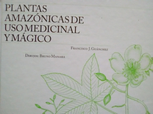 268 Francisco J Guanchez Plantas Amazónicas De Uso Medicina