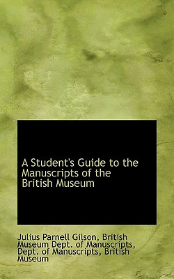 Libro A Student's Guide To The Manuscripts Of The British...