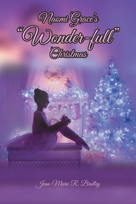 Libro Naomi Grace's Wonder-full Christmas - Bralley, Jean...