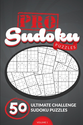 Libro Pro Sudoku Puzzles #1: 50 Ultimate Challenge Sudoku...