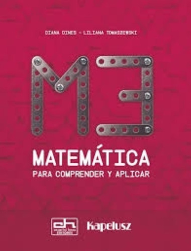 Matematica 3 Para Comprender Y Aplicar