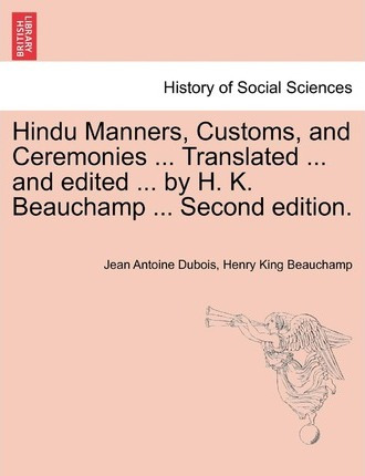 Libro Hindu Manners, Customs, And Ceremonies ... Translat...