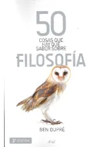 Comprar Libro 50 Cosas Que Hay Que Saber Sobre Filosofía De Ben Dupr