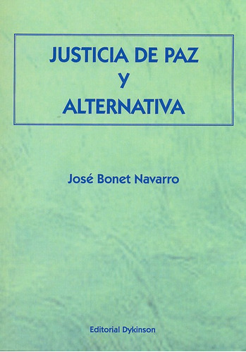 Libro Justicia De Paz Y Alternativa