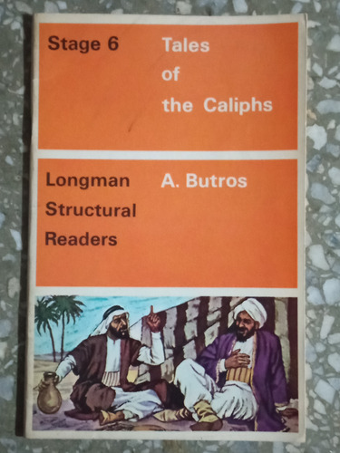 Tales Of The Caliphs - A. Butros