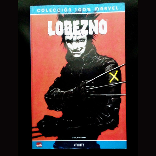 Lobezno X-men Wolverine Snikt! Tsutomu Nihei Marvel Panini