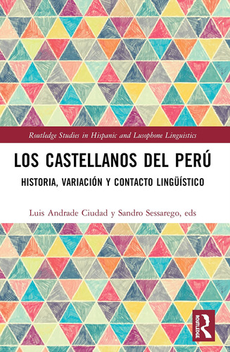 Libro: Los Castellanos Del Perú (routledge Studies In Hispan