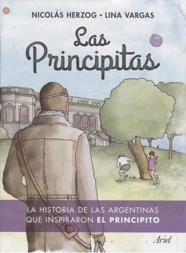 LAS PRINCIPITAS, de Nicolas Herzog y lina vargas. Editorial Ariel en español