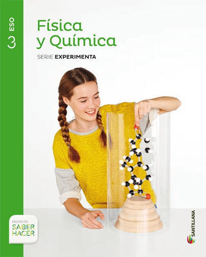 Fisica Y Quimica Serie Experimenta 3 Eso Saber Hacer, De Vidal Fernandez, Mª Carmen. Editorial Santillana Educación, S.l., Tapa Blanda En Español