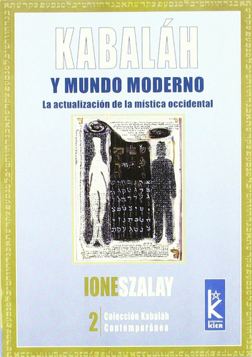 Kabalah Y El Mundo Moderno..* - Ione Szalay