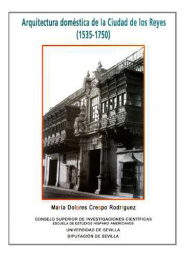 Libro Arquitectura Domestica De La Ciudad De Los R De Crespo