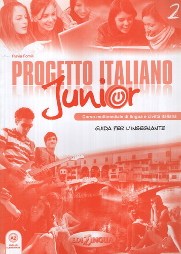 Progetto Italiano Junior 2 - Guida Per L'insegnante, De Ma 