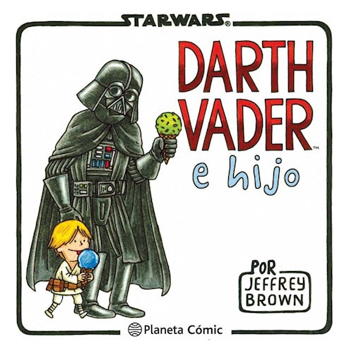 Libro Star Wars Darth Vader E Hijo De Jeffrey Brown