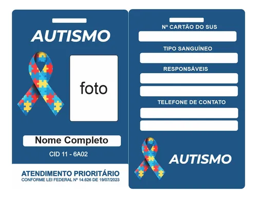 Carteirinha Crachá Autismo Personalizado Pvc | Parcelamento sem juros