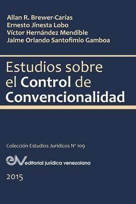 Libro Estudios Sobre El Control De Convencionalidad - Jin...