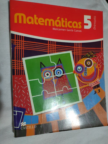 Libro Matemáticas 5 Primaria, Maricarmen García Cuevas.
