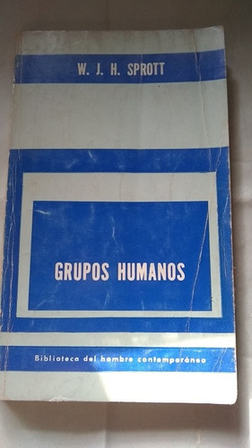 W. J. H. Sprott - Grupos Humanos C211