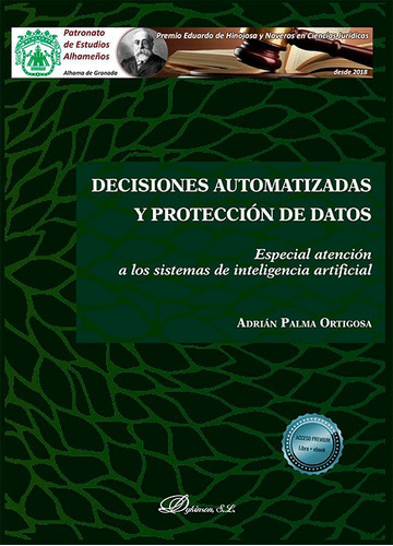 Decisiones Automatizadas Y Proteccion De Datos, De Palma Ortigosa, Adrian. Editorial Dykinson, S.l., Tapa Blanda En Español