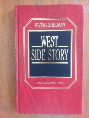 Weat Aide Story . Irving Shulman . Orbis