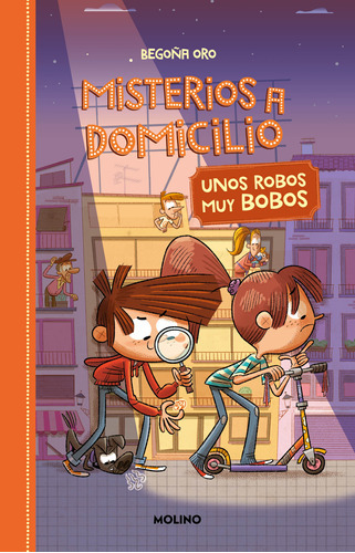 Misterios A Domicilio 6 - Unos Robos Muy Bobos - Begoña Oro