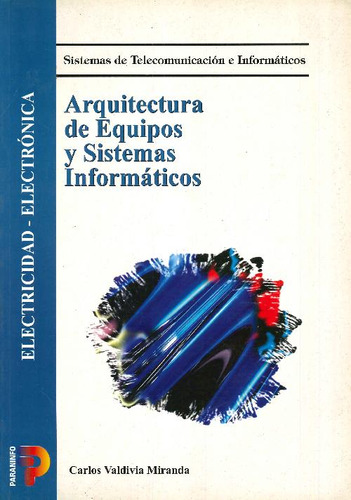 Libro Arquitectura De Equipos Y Sistemas Informaticos De Car