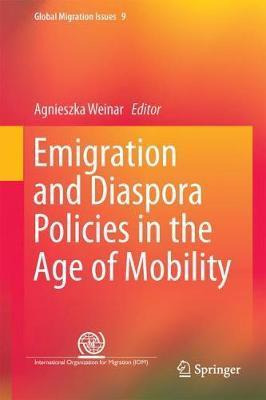 Libro Emigration And Diaspora Policies In The Age Of Mobi...
