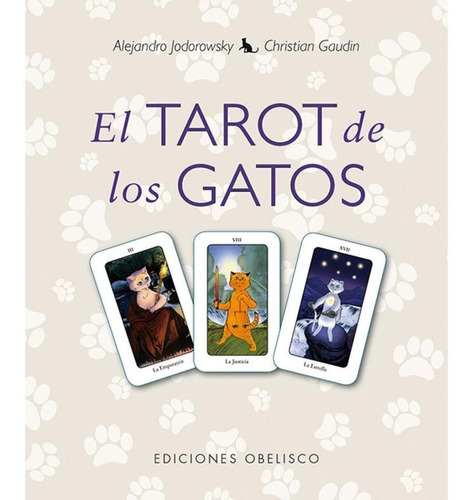 Christian; Jodorowsky  Alejandro Gaudin - Tarot De Los Gatos