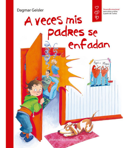 A Veces Mis Padres Se Enfadan, De Geisler, Daigmar. Editorial Juventud, Tapa Blanda En Español