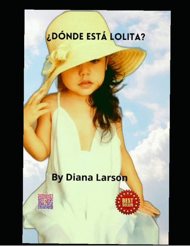 Libro: ?donde Esta Lolita?: Con Dios Es Posible Volver A Emp