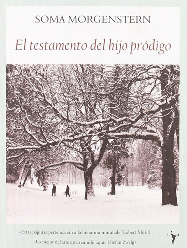 El Testamento Del Hijo Pródigo, De Morgenstern, Soma., Vol. 0. Editorial Funambulista, Tapa Blanda En Español, 1