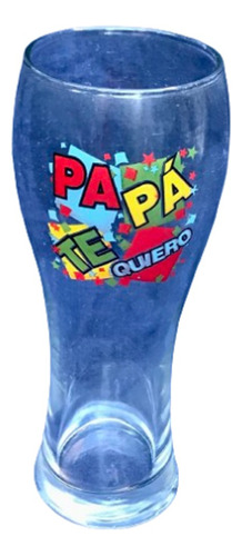 Vaso De Vidrio 750 Ml Con Leyenda Papá Te Quiero 22 Cm