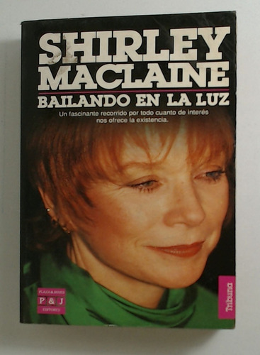 Bailando En La Luz - Maclaine Shirley - Plaza & Janes #2