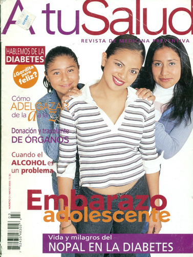 Revista A Tu Salud No. 3 Mayo 2004 Embarazo Adolescente