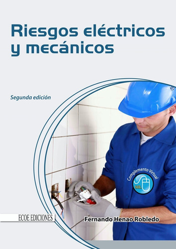 Riesgos Electricos Y Mecanicos